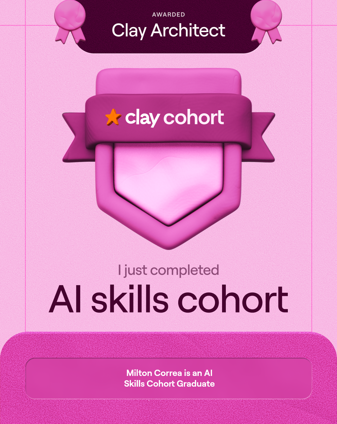 Milton Correa, Clay Architect Award, Cohort 8